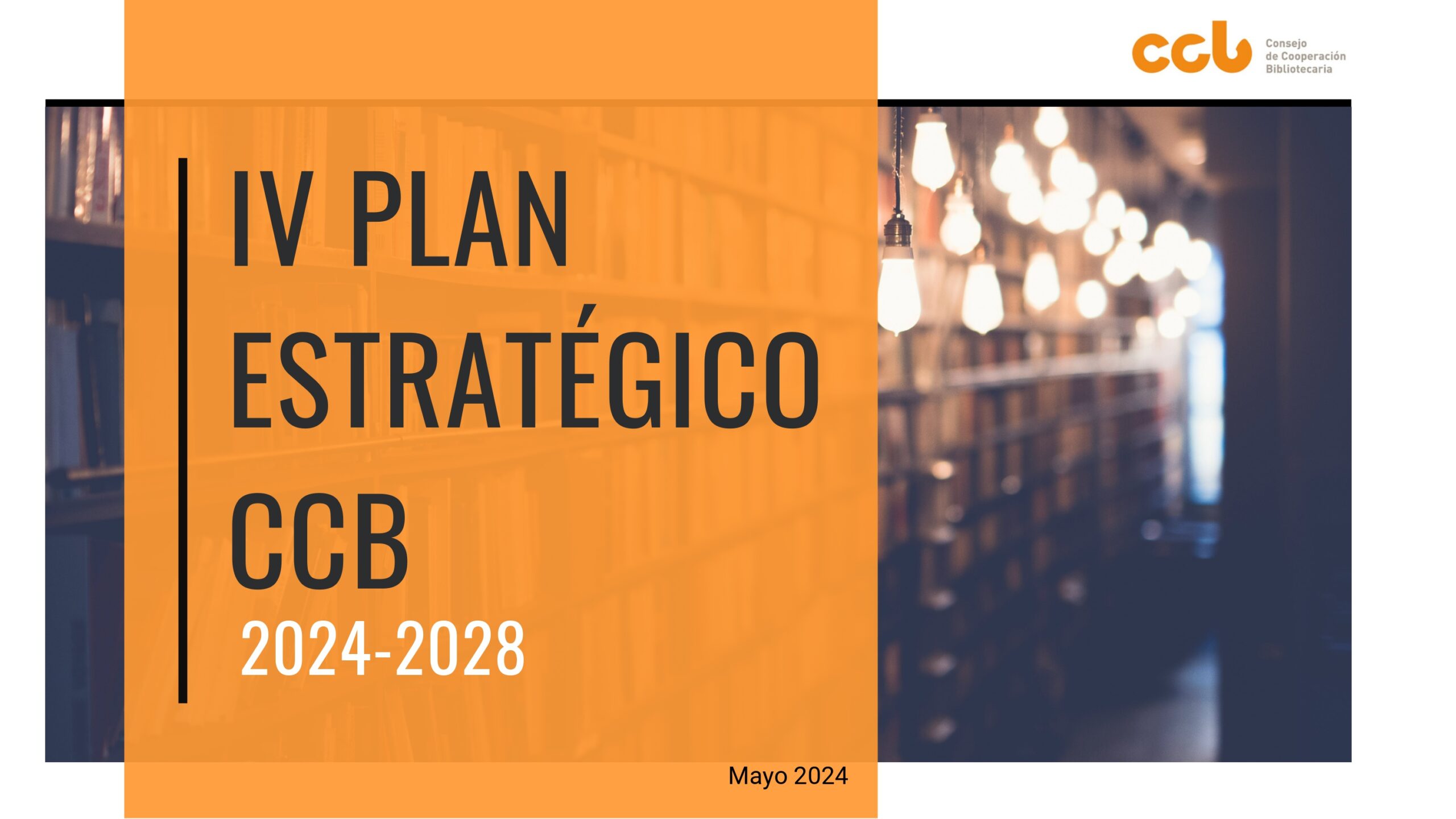 Presentación IV Plan Estratégico 2024-2028